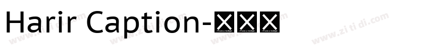 Harir Caption字体转换